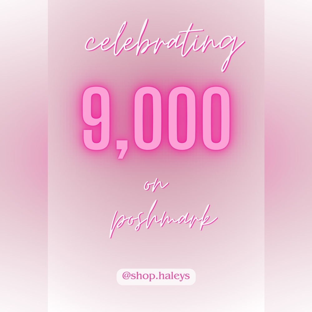 Celebrating 9,000 on Poshmark